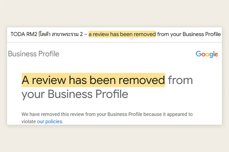 ภาพหน้าจออีเมลจาก Google Business Profile วันที่ 25 กันยายน 2569 — หัวเรื่อง TODA RM2 โตด้า สาขาพระราม 2 แจ้งว่ารีวิวถูกลบออกจากโปรไฟล์เพราะผิดนโยบาย